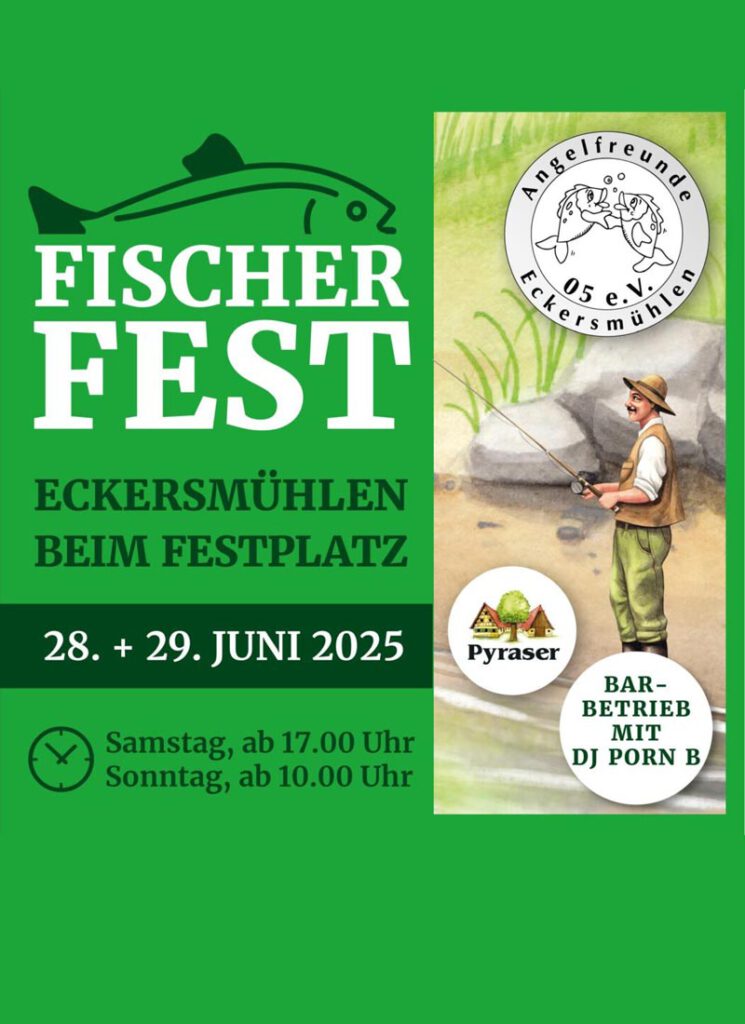 Fischerfest-28.Juni in Eckersmühlen
